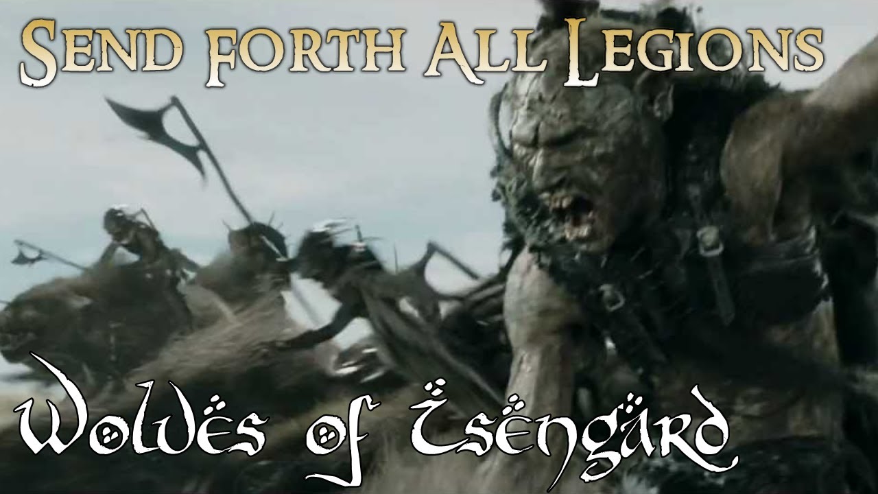 Wolves of Isengard - Send Forth All Legions - The Middle-earth Strategy Battle Game