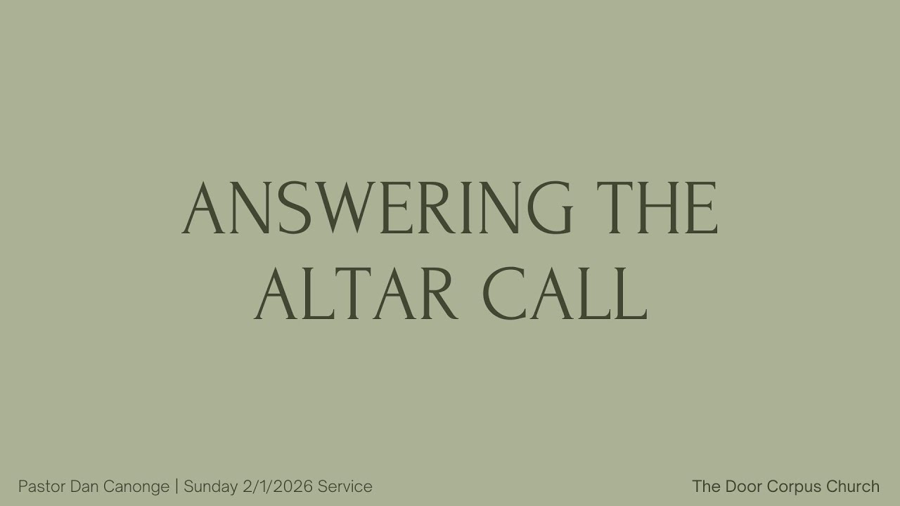 SERMON: ANSWERING THE ALTAR CALL - YouTube