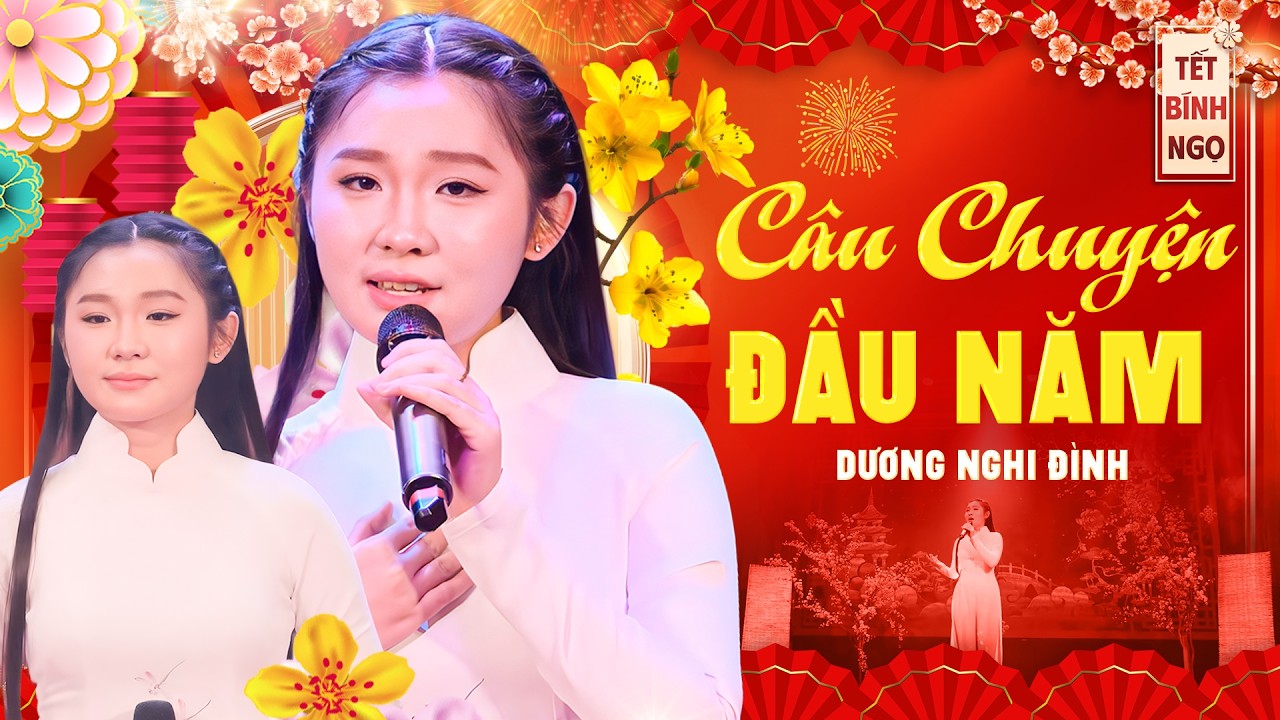 CÂU CHUYỆN ĐẦU NĂM - DƯƠNG NGHI ĐÌNH | Siêu Phẩm Chào Xuân Bình Ngọ 2026 | Tự Tình Phương Nam 3