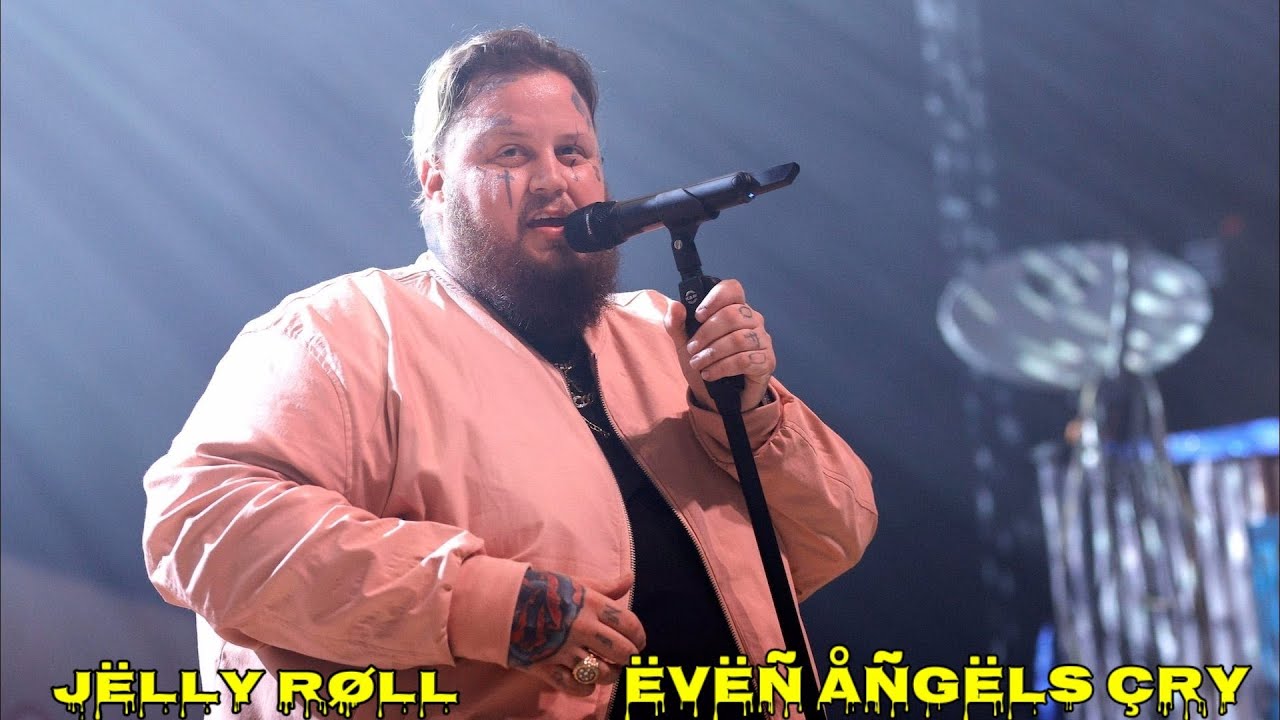 Jelly Roll - Even Angels Cry (Lyrics)