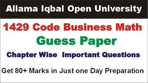1429 Code Guess Paper 2025-2026 | AIOU Course Code 1429 Guess Paper | 1429 Code Business Mathematics