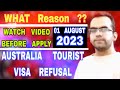 Australia Visa Refusal | Why Australia Visa Rejection in 2023 | Khanna Visa Advice