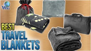 10 Best Travel Blankets 2018