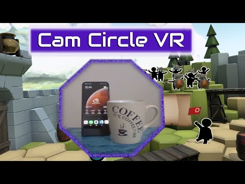Cam Circle VR - A Portal Into the Real World