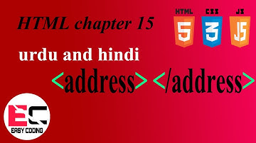 HTML ADDRESS TAG IN URDU AND HINDI |  Web Development Tutorials For Beginners In Urdu And Hindi