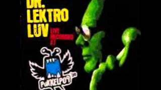 Dr.Lektroluv :  LIVE Recorded at Pukkelpop 08