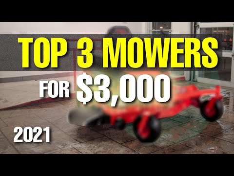 TOP 3 MOWERS for 3000 Dollars | 2021