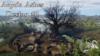 Arya's Ashes Devlog #3