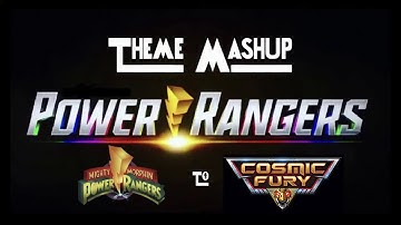 Power Rangers Theme Mashup MMPR to Cosmic Fury(Read description)