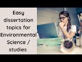 Easy dissertation research  topics for environmental science