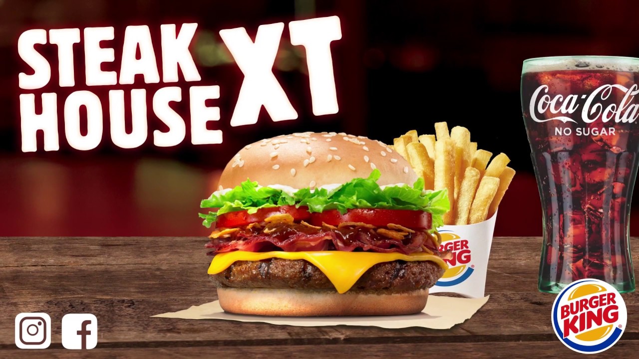 The Burger King Steakhouse XT YouTube