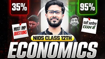 NIOS Class 12th Economics Most Important Questions with Solutions | Pass 100% | NO Fail