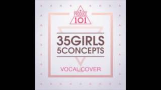 Make Some Noise - 24시간 (24Hours) Produce 101 (프로듀스101)- COVER