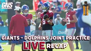 Giants-Dolphins Joint Practice Recap Live Stream