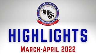 OCS March/April 2022 Highlights