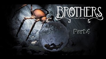 Brothers: a Tale of Two Sons - Part 4/ Final - (No Commentary)