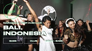 Mairakilla | high octane bass, acid + breaks | Keep Hush Live x Dunia, Bali