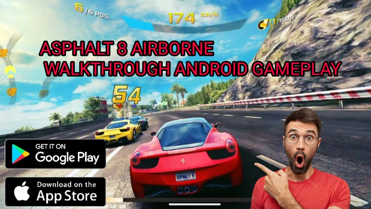 ASPHALT 8 AIRBORNE WALKTHROUGH ANDROID GAMEPLAY AVAILABLE ON PLAY STORE ...