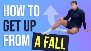 How to Get Up After a Fall (VITAL for 50+)