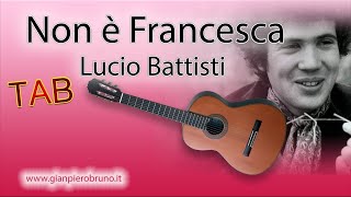 NON E' FRANCESCA ACCORDI CHITARRA Battisti Wealth