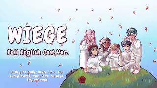 【O.H.I.A.】 ALIEN STAGE — WIEGE but it's the whole cast (English ver.)