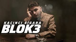 Blok3 - Bitirdiğim Kaçıncı Sigara (Official Remix)