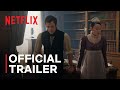 Bridgerton Season 4 Part 2 Official Trailer Netflix
