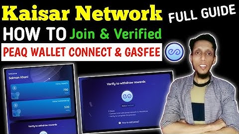 Kaisar Network Full Guide | Kaisar Network Peaq Wallet Connect | Kaisar Network Verification