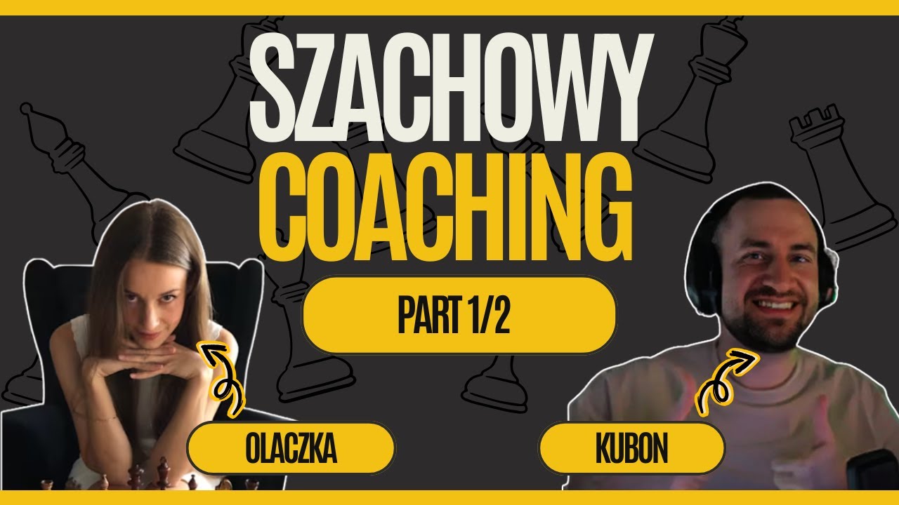 OLACZKA TRENUJE KUBONA | BRAK ROSZADY = ZŁOMOWANIE NOSACZA | SZACH W JEDNYM! PART 1/2