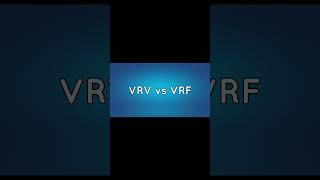 VRV vs VRF