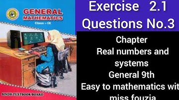 sindh text book unit 2 exercise 2.1 chapter real numbers and co-ordinate systems question no.3