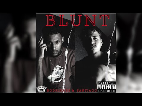 Blunt - Rodr1gues feat. SANTIAGØ ( Clipe Oficial )