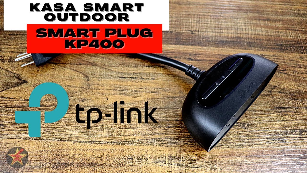 Kasa Smart Outdoor Smart Plug KP400 Review 