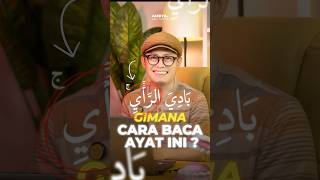 Cara Baca بادي الرأي Yang Benar Banyak Yang Salah Di Hamzah Sukun & Ya Waqaf