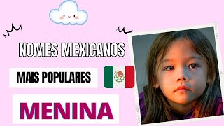 Nomes Femininos Mexicanos Mais Populares