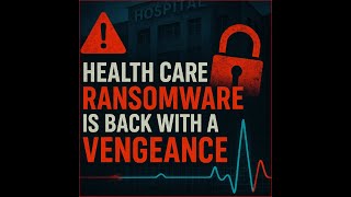 Kettering Health Hit by Ransomware Attack Outage(Podcast)