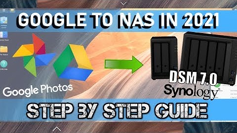 Export Google Photos to Synology NAS - DSM 7 Version