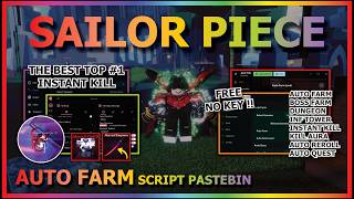 SAILOR PIECE Script Pastebin 2026 AUTO FARM, INFINITE TOWER, DUNGEON, INSTANT KILL (NO KEY) 🗡️🔥