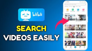 How to Search Videos on Bilibili 2025?