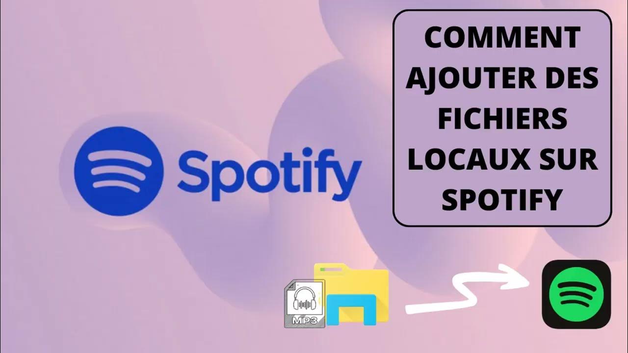 Comment ajouter des fichiers locaux sur Spotify PC Ajouter_bibliothèque_locale_musique_sur