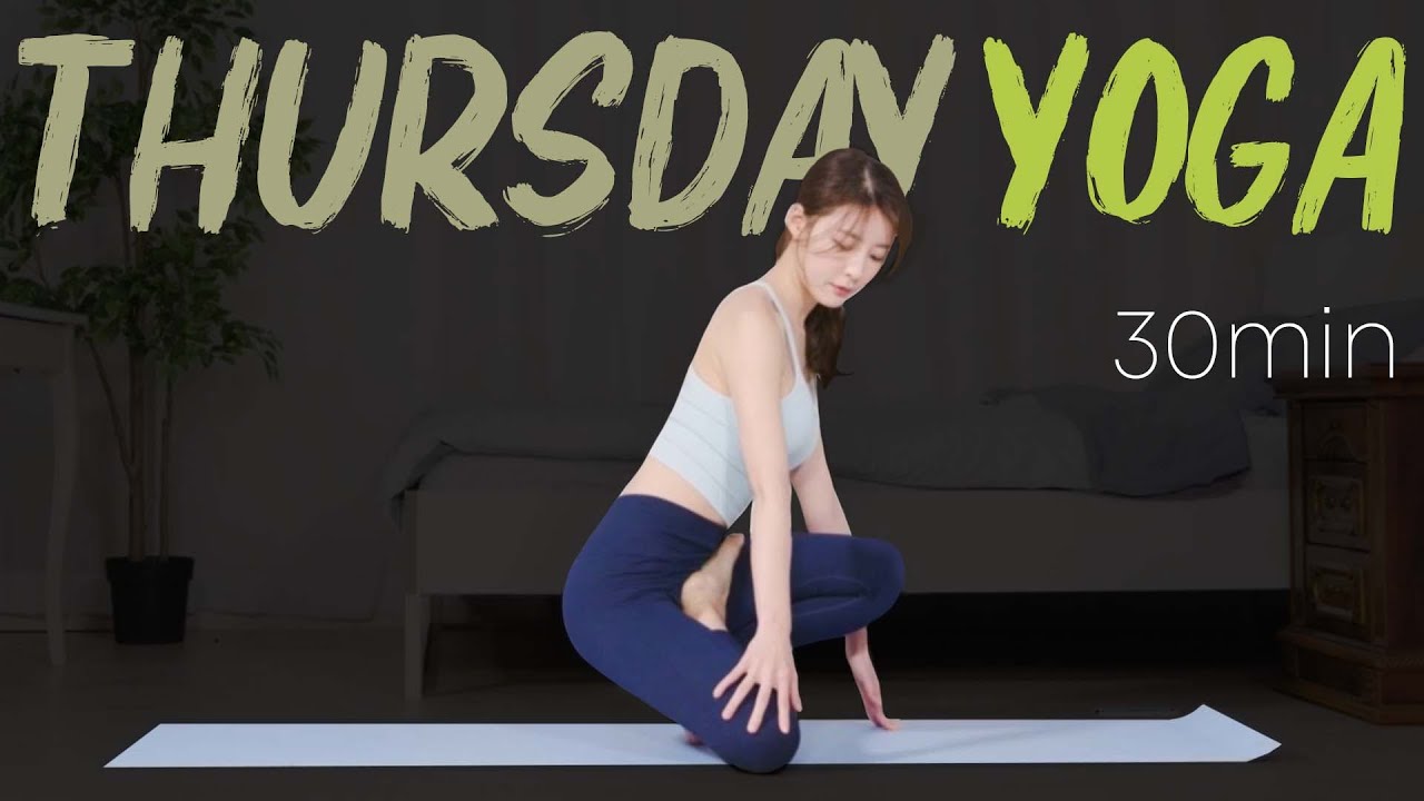 [황아영 요가] 집에서 따라하는 중급자 요가루틴🍃 EP4 목요일ㅣThursday Yoga Routine for intermediate