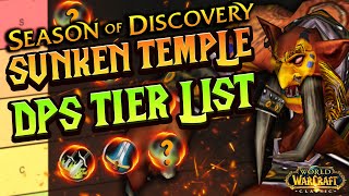 Sunken Temple DPS Tier List - SoD Phase 3 Tier List