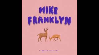 Mike Franklyn - High Waters