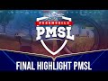 HIGHLIGHT PMSL - FINAL!