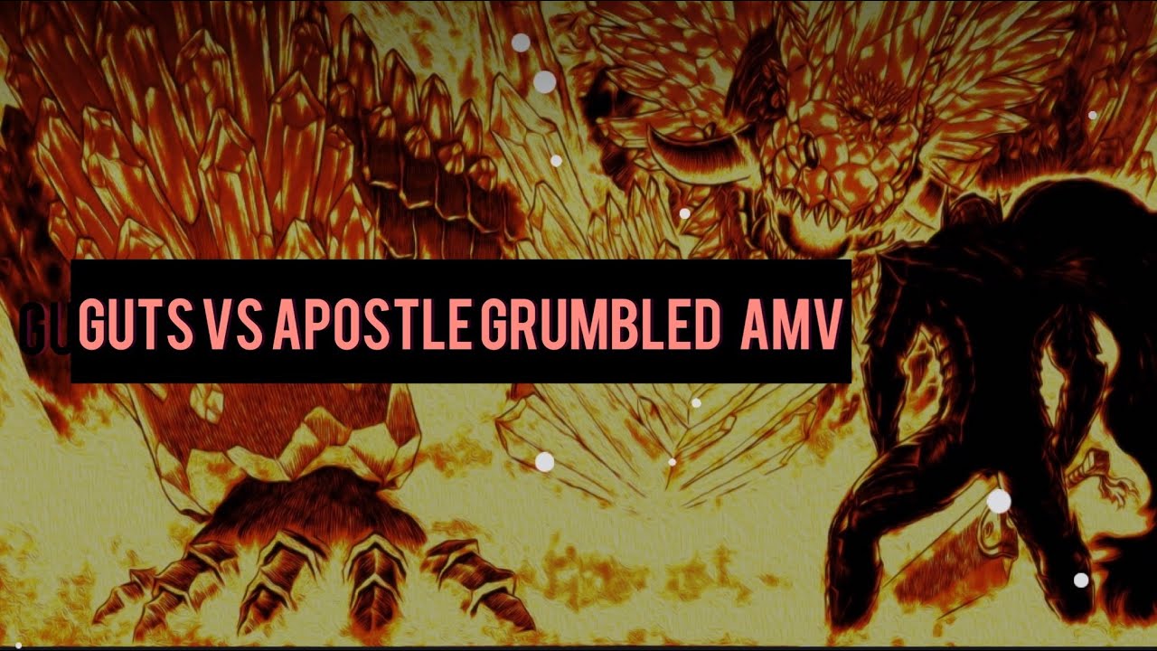 guts vs apostle grumbled [AMV] Berserk armor