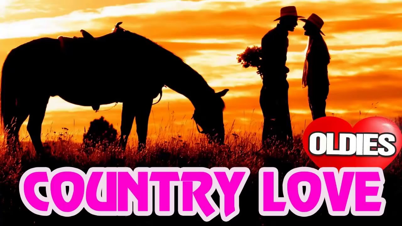 Best Classic Country Love Songs Of All Time - Top 100 Greatest Romantic
