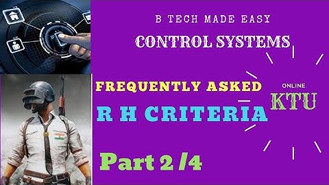 R H Criteria (sure topic) : PART 2/4 / Control Systems : by Dinu A G
