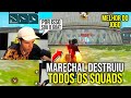 MARECHAL DESTRUIU TODOS OS SQUAD NO FREE FIRE E PROVOU QUE E O MELHOR DA ATUALIDADE