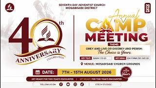 MOSABISABI CAMP MEETING 2026 | CELEBRATING 40 YEARS SINCE ESTABLISHMENT | DAY 5 | @EtechStudioz