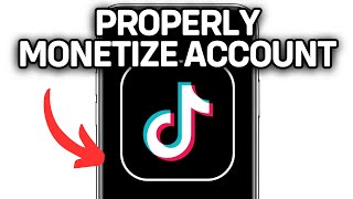 NEW! HOW TO PROPERLY MONETIZE TIKTOK ACCOUNT 2025! (FULL GUIDE)